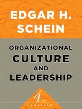Schein |  Organizational Culture and Leadership | Buch |  Sack Fachmedien