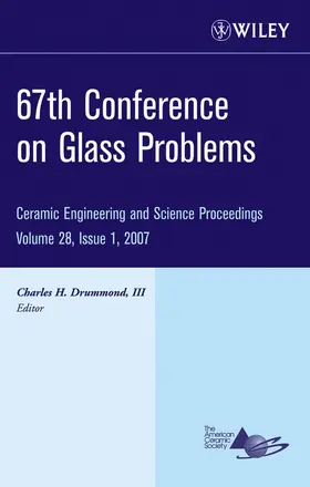 Drummond | 67th Conference on Glass Problems, Volume 28, Issue 1 | Buch | 978-0-470-19065-4 | sack.de