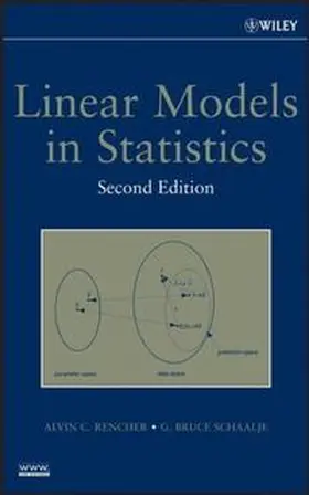 Rencher / Schaalje | Linear Models in Statistics | E-Book | www2.sack.de