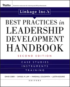 Giber / Lam / Goldsmith | Linkage Inc's Best Practices in Leadership Development Handbook | Buch | 978-0-470-19567-3 | sack.de
