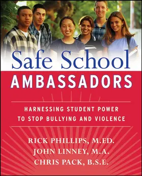 Phillips / Linney / Pack |  Safe School Ambassadors | Buch |  Sack Fachmedien