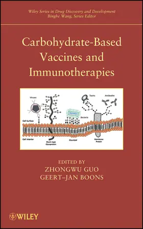 Guo / Boons | Carbohydrate-Based Vaccines and Immunotherapies | Buch | 978-0-470-19756-1 | sack.de