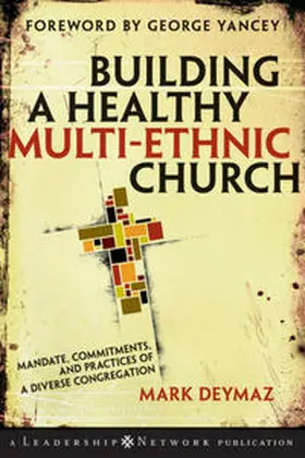 DeYmaz |  Building a Healthy Multi-ethnic Church | eBook | Sack Fachmedien