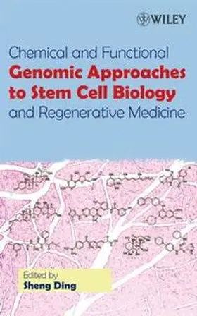 Ding |  Chemical and Functional Genomic Approaches to Stem Cell Biology and Regenerative Medicine | eBook | Sack Fachmedien