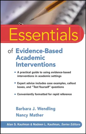 Wendling / Mather | Essentials of Evidence-Based Academic Interventions | Buch | 978-0-470-20632-4 | sack.de