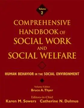 Sowers / Dulmus / Thyer |  Comprehensive Handbook of Social Work and Social Welfare, Volume 2 , Human Behavior in the Social Environment | eBook | Sack Fachmedien