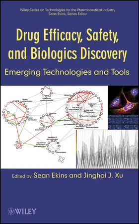 Ekins / Xu |  Drug Efficacy, Safety, and Biologics Discovery | Buch |  Sack Fachmedien