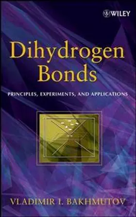 Bakhmutov | Dihydrogen Bond | E-Book | www2.sack.de