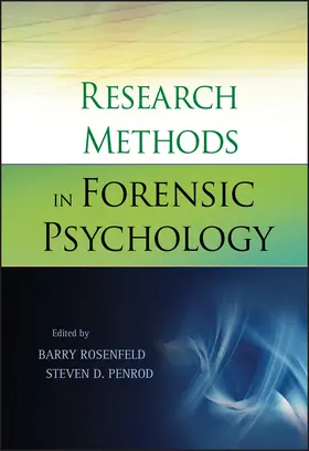 Rosenfeld / Penrod |  Research Methods in Forensic Psychology | Buch |  Sack Fachmedien