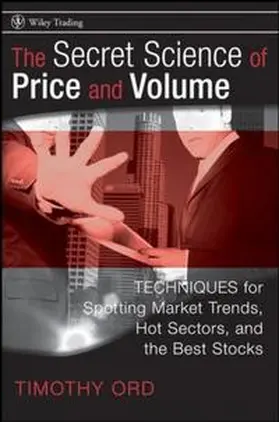Ord |  The Secret Science of Price and Volume | eBook | Sack Fachmedien