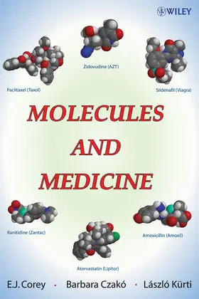 Corey / Czakó / Kürti | Molecules and Medicine | Buch | 978-0-470-26096-8 | www2.sack.de