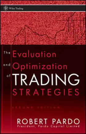Pardo |  The Evaluation and Optimization of Trading Strategies | eBook | Sack Fachmedien