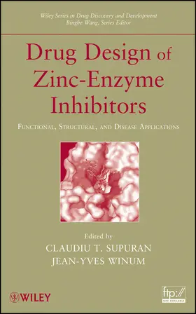 Supuran / Winum |  Drug Design of Zinc-Enzyme Inhibitors | Buch |  Sack Fachmedien