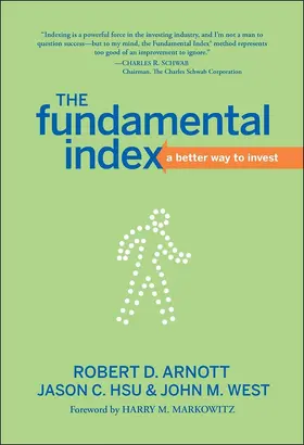 Arnott / Hsu / West | The Fundamental Index | Buch | 978-0-470-27784-3 | sack.de
