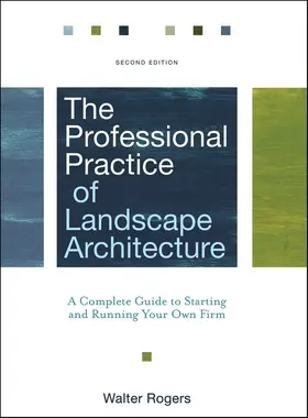 Rogers |  The Professional Practice of Landscape Architecture | Buch |  Sack Fachmedien