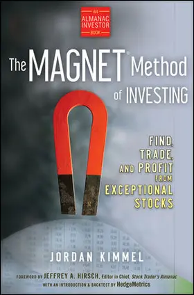 Kimmel / Hirsch |  The MAGNET Method of Investing | Buch |  Sack Fachmedien