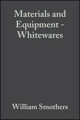 Smothers |  Materials and Equipment - Whitewares, Volume 8, Issue 11/12 | eBook | Sack Fachmedien