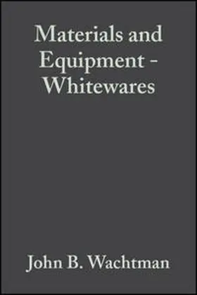 Wachtman |  Materials and Equipment - Whitewares, Volume 10, Issue 1/2 | eBook | Sack Fachmedien