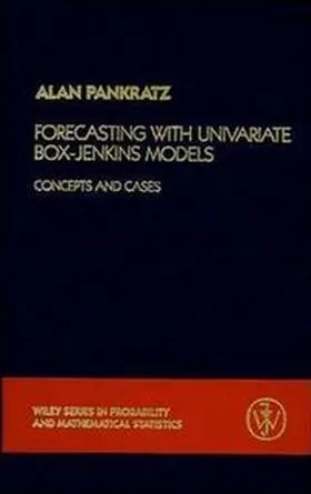 Pankratz |  Forecasting with Univariate Box - Jenkins Models | eBook | Sack Fachmedien