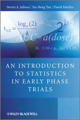 Julious / Tan / Machin |  An Introduction to Statistics in Early Phase Trials | eBook | Sack Fachmedien