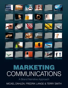 Dahlen / Lange / Smith | Marketing Communications | Buch | 978-0-470-31992-5 | sack.de