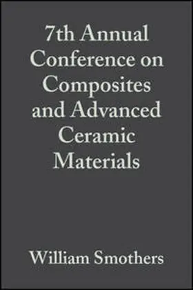 Smothers |  7th Annual Conference on Composites and Advanced Ceramic Materials, Volume 4, Issue 7/8 | eBook | Sack Fachmedien