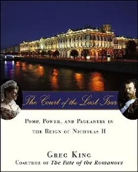 King |  The Court of the Last Tsar | eBook | Sack Fachmedien