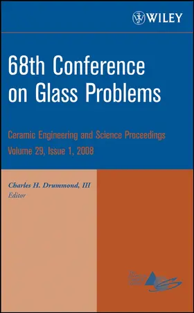 Drummond | 68th Conference on Glass Problems, Volume 29, Issue 1 | Buch | 978-0-470-34491-0 | sack.de