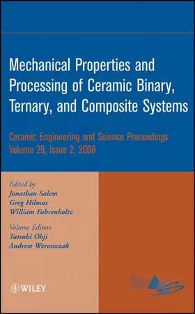 Salem / Hilmas / Fahrenholtz | Mechanical Properties and Performance of Engineering Ceramics and Composites IV, Volume 29, Issue 2 | Buch | 978-0-470-34492-7 | sack.de