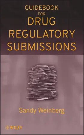Weinberg |  Guidebook for Drug Regulatory Submissions | Buch |  Sack Fachmedien