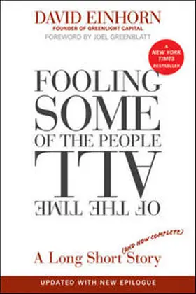 Einhorn |  Fooling Some of the People All of the Time, A Long Short (and Now Complete) Story, Updated with New Epilogue | eBook | Sack Fachmedien