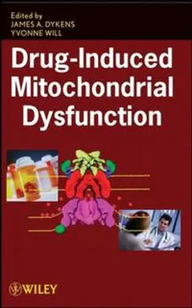 Dykens / Will | Drug-Induced Mitochondrial Dysfunction | E-Book | sack.de