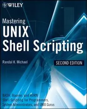 Michael | Mastering Unix Shell Scripting | E-Book | www2.sack.de