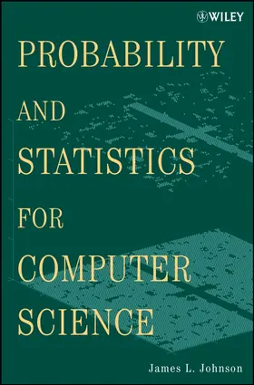 Johnson | Probability and Statistics for Computer Science | Buch | 978-0-470-38342-1 | sack.de