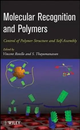 Rotello / Thayumanavan |  Molecular Recognition and Polymers | eBook | Sack Fachmedien