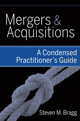 Bragg |  Mergers and Acquisitions | Buch |  Sack Fachmedien