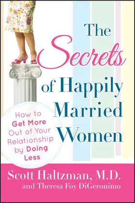 Haltzman / DiGeronimo |  The Secrets of Happily Married Women | Buch |  Sack Fachmedien