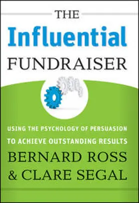 Ross / Segal |  The Influential Fundraiser | eBook | Sack Fachmedien