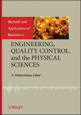 Balakrishnan |  Methods and Applications of Statistics in Engineering, Quality Control, and the Physical Sciences | Buch |  Sack Fachmedien