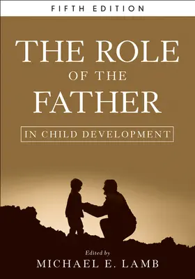 Lamb |  The Role of the Father in Child Development | Buch |  Sack Fachmedien