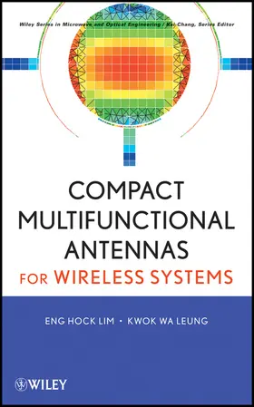 Lim / Leung |  Compact Multifunctional Antennas for Wireless Systems | Buch |  Sack Fachmedien