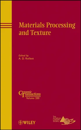 Rollett | Materials Processing and Texture | Buch | 978-0-470-40834-6 | sack.de