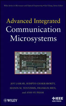 Laskar / Chakraborty / Pham |  Advanced Integrated Communication Microsystems | eBook | Sack Fachmedien