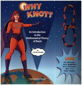 Adams |  Why Knot? | Buch |  Sack Fachmedien