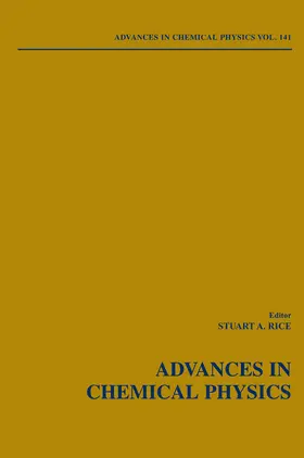 Rice |  Advances in Chemical Physics, Volume 141 | Buch |  Sack Fachmedien
