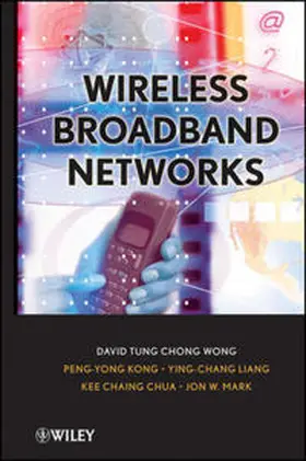 Wong / Kong / Liang |  Wireless Broadband Networks | eBook | Sack Fachmedien