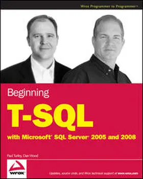 Turley / Wood |  Beginning T-SQL with Microsoft SQL Server 2005 and 2008 | eBook | Sack Fachmedien