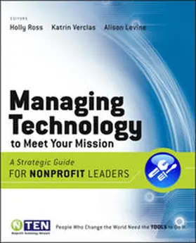 Ross / Verclas / Levine |  Managing Technology to Meet Your Mission | eBook | Sack Fachmedien