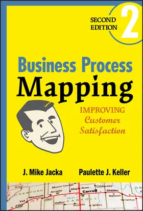 Jacka / Keller | Business Process Mapping | Buch | 978-0-470-44458-0 | sack.de