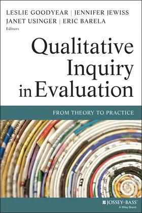 Goodyear / Barela / Jewiss |  Qualitative Inquiry in Evaluation | Buch |  Sack Fachmedien